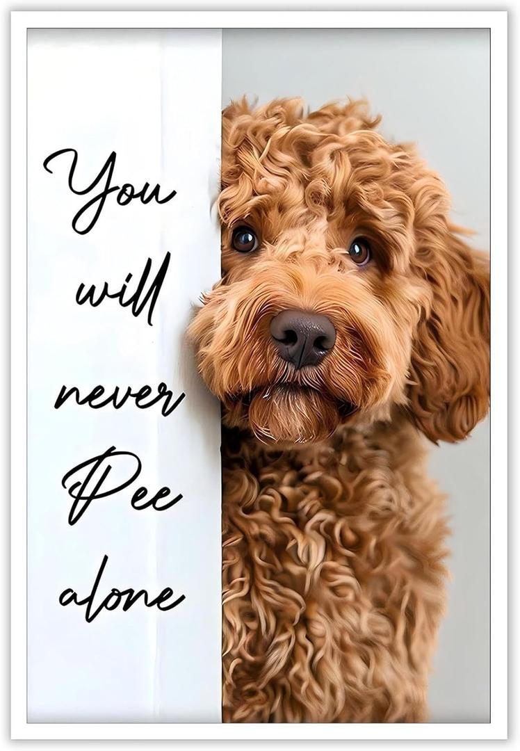 Funny Bathroom Wall Art Goldendoodle You Will Never Pee Alone Canvas Poster Print Funny Bathroom Signs Pictures Dog Lovers Computer Room Ideas Wall Decor 16x24inch Unframed (16L" x 24W")