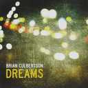 Dreams by Brian Culbertson Audio CD