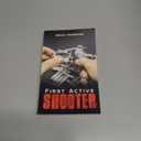 First Active Shooter