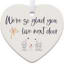 2 Neighbor Gifts Christmas Ornaments, Neighbor Christmas Ornaments 2024, Funny Friend BFF Bestie Neighbor Ornament Gift Ceramic Ornament