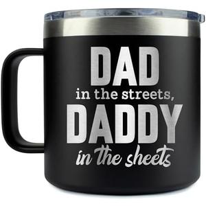 KLUBI Dad In The Streets Daddy In The Sheets Cup 14oz Birthday Gifts for Husband from Wife Dad Coffee Tumbler Daddy Gift Ideas Dad Gifts for Him Boyfriend Gifts for Birthday Dad Birthday Gift Dad Mug