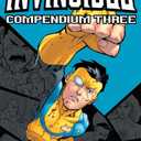 Invincible Compendium Volume 3 Paperback – July 24, 2018