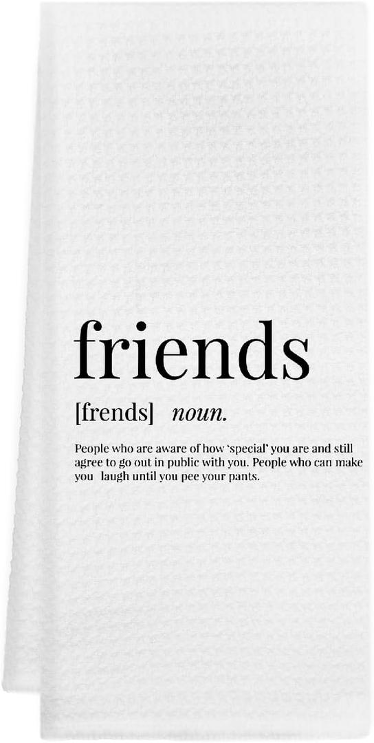 Friends Definition Kitchen Towels 16x24, Funny Gifts for Besties, Friendship Gifts for Women