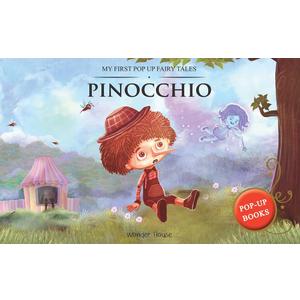 My First Pop Up Fairy Tales: Pinocchio: Pop up Books for children