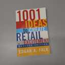 1001 Ideas to Create Retail Excitement, Revised Edition (2003)
