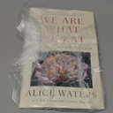 We Are What We Eat: A Slow Food Manifesto