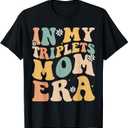In My Triplets Mom Era Mom Of Triplets Mother's Day Groovy T-Shirt, Men, Black, Small