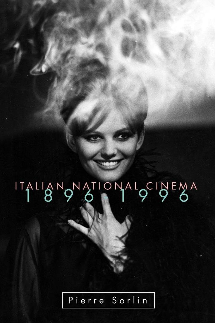 Italian National Cinema 1896-1996 (National Cinemas)