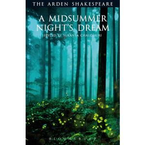 Midsummer Night's Dream, A: Third Series (The Arden Shakespeare Third Series)