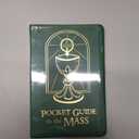 Pocket Guide to the Mass (The Pocket Guide Series)