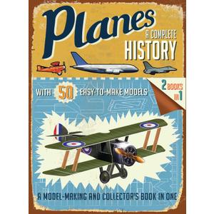 Planes: A Complete History