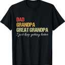 Fathers Day From Wife son kids Dad Grandpa Great Grandpa T-Shirt (Small, Black)