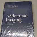 Abdominal Imaging 2013th Edition by Bernd Hamm (Editor), Pablo R. Ros (Editor), Hardcover