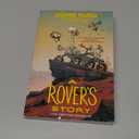 A Rover's Story