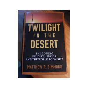 Twilight in the Desert: The Coming Saudi Oil Shock and the World Economy