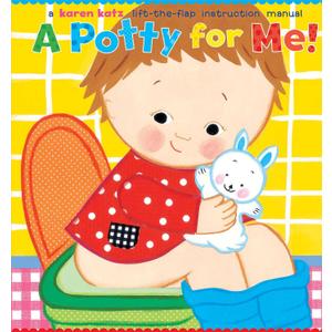 A Potty for Me! Hardcover – Lift the flap, January 1, 2005
