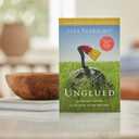 Unglued: Making Wise Choices in the Midst of Raw Emotions