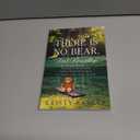 There is No Bear. Just Breathe.: Preparing for the Inevitable Conflicts of Life with Strangers, the Church, Family, Friends, and God.