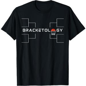 BRACKETOLOGY March is for Basketball Brackets and Betting T-Shirt, M