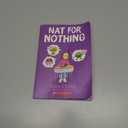 Nat for Nothing: A Graphic Novel (Nat Enough #4)