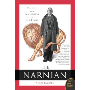 The Narnian: The Life and Imagination of C. S. Lewis