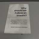 Why should we Follow an Imaam?: A concise Treatise which includes a short biography of the four Imaams of Fiqh, Explores the Issue of Taqleed and deals with many other Question