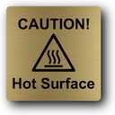 Metallic Gold "Caution Hot Surface" Sign - UV Printed Aluminum, Self-Adhesive Peel & Stick Safety Signage for Hand Dryers, Indoor/Outdoor Use, 145mm x 145mm x 0.7mm