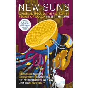 New Suns: Original Speculative Fiction by People of Color