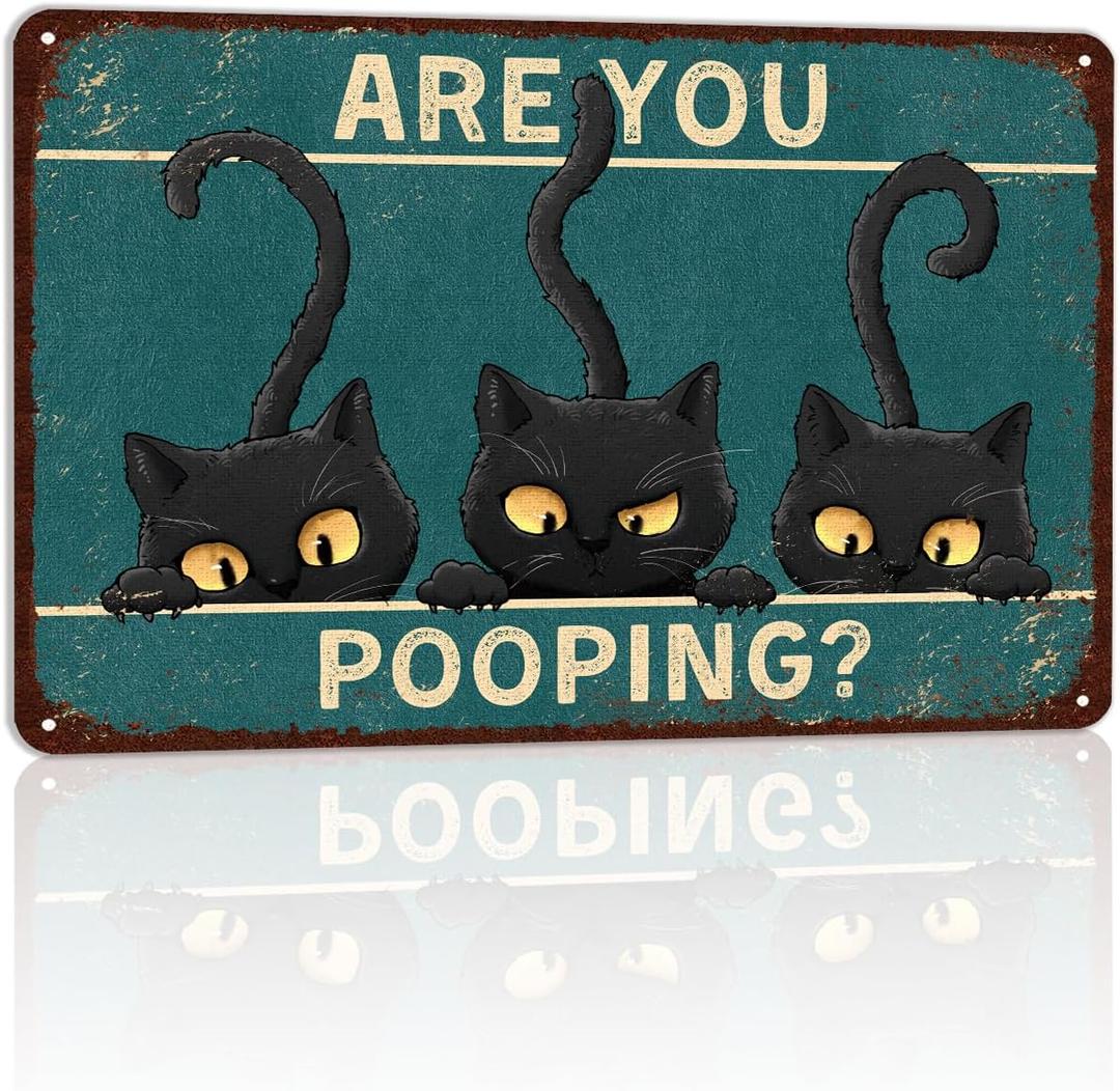 Vintage Bathroom Signs Decor Are You Pooping Bathroom Pictures Wall Decor Cat Metal Wall Art (12L" x 8W")