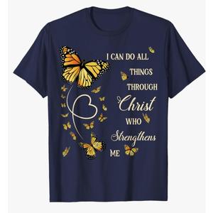 I Can Do All Things Through Christ Monarch Butterfly Faith T-Shirt, 4XL, Navy Blue