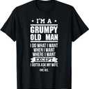 I'm A Grumpy Old Man I DO What I Want T-Shirt T-Shirt, Size S 