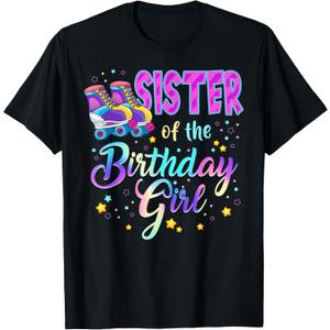 Sister Of The Birthday Girl Roller Stake Matching Family T-Shirt (Small, Black) Sister Of The Birthday Girl Roller Stake Matching Family T-Shirt (Small, Black)