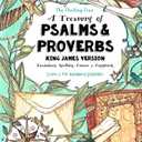 A Treasury of Psalms and Proverbs - King James Version: Vocabulary, Spelling, Comics & Copywork - The Thinking Tree - Level C for Advanced Students Paperback – June 22, 2017