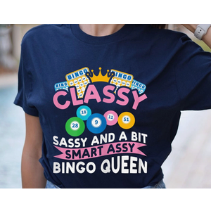 Classy Sassy And A Bit Smart Assy Bingo Queen Bingo Player T-Shirt 2XL
