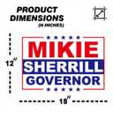 Mikie Sherrill Yard Sign  18"x12" Inch Yard Sign With H-Stake | Double-Sided Corrugated Plastic Outdoor Lawn Sign | Campaign Signs for New Jersey Governor
