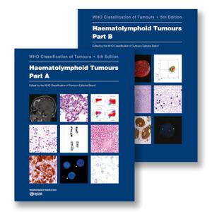 Haematolymphoid Tumours: WHO Classification of Tumours- 5th Edition