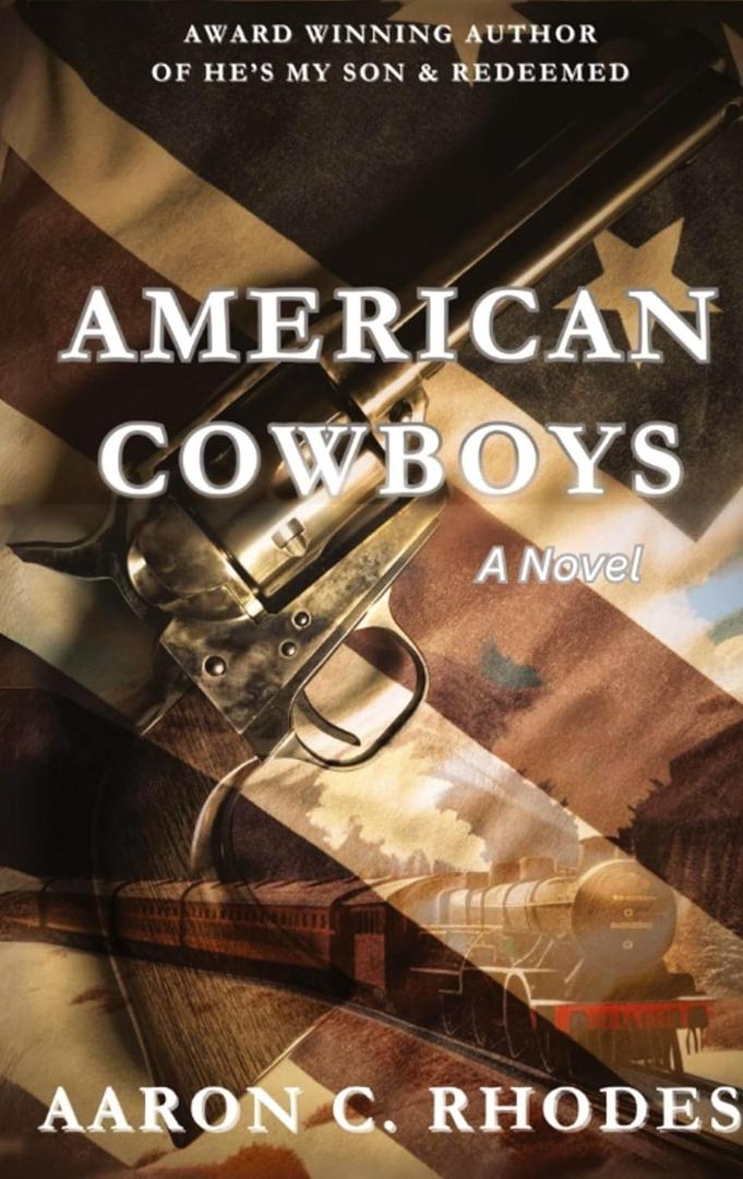 American Cowboys - Aaron C Rhodes, Book