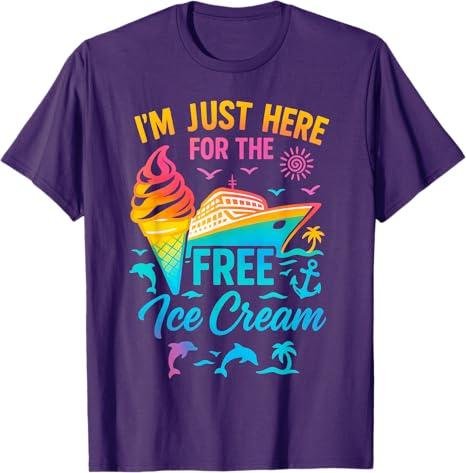 I'm Just Here for The Free Ice Cream Family Cruise Trip T-Shirt, Size M