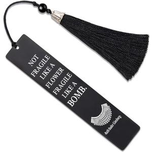 Hafhue Not Fragile Like A Flower Fragile Like A Bomb Metal Bookmark with Tassels, Book Club Gifts for Bookworm Book Lover Reader Librarian Lawyer Judge, RBG Women's Right Inspirational Gifts for Women, Pack of 3