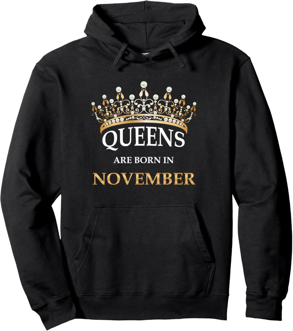 Queens Are Born In November - Cute Girls Birthday Gift Pullover Hoodie, Size S
