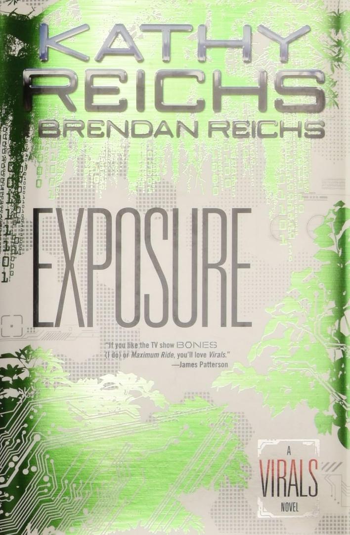 Exposure: A Virals Novel