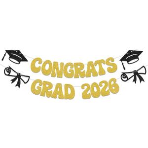 Congrats Grad 2026 Banner - Graduation Party Decorations - Class of 2026 Gold Glitter