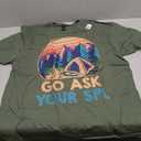 Go Ask Your SPL Funny Scout T-Shirt, XL