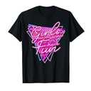 Funny Girls Just Wanna Have Fun Awesome 70's 80's 90's 1980s T-Shirt, Size S