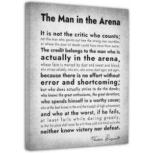 The Man in the Arena Poster Motivational Quote Canvas Print Positive Speech Quotes Posters Inspirational Canvas Wall Art Office Home Wall Decor Gift 16x24Inch (Canvas Framed)