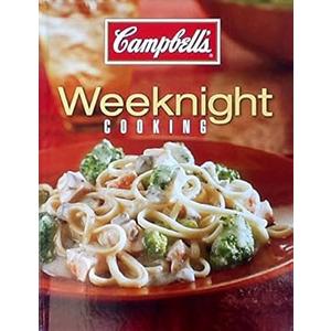 Campbell's Weeknight Cooking Hardcover