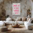 Retro Trendy Newspaper Canvas Wall Art Poster What If All Works Out Positive Affirmation Quote Pink Font For Home Bedroom Dorm Wall Decor12x18inch Unframed