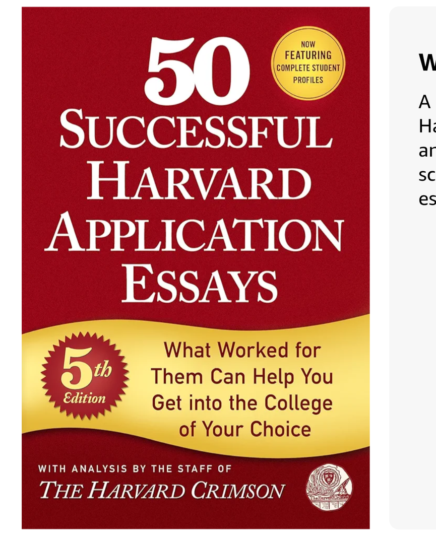 50 Successful Harvard Application Essays, 5th Edition: What Worked for Them Can Help You Get into the College of Your Choice