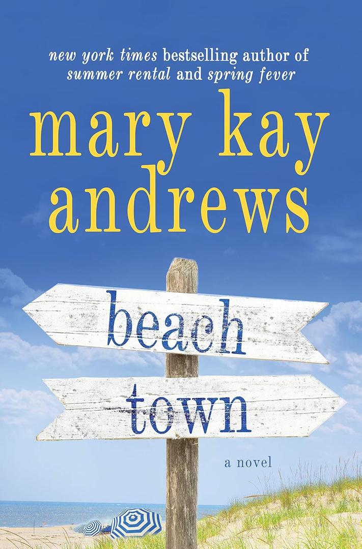 mary kay andrews Beach Town: A Novel, Book
