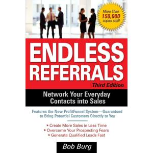 Endless Referrals, Third Edition